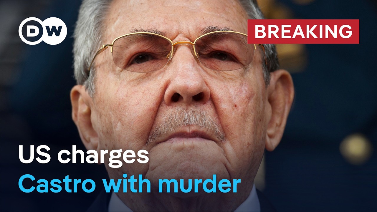 US indicts former Cuban leader Raul Castro for murder | DW News