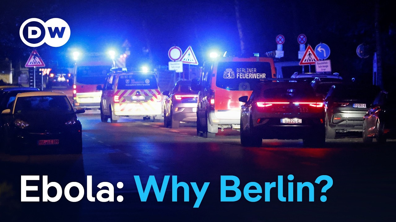 Why a US Ebola patient is in Berlin and what makes this strain so hard to stop | DW News
