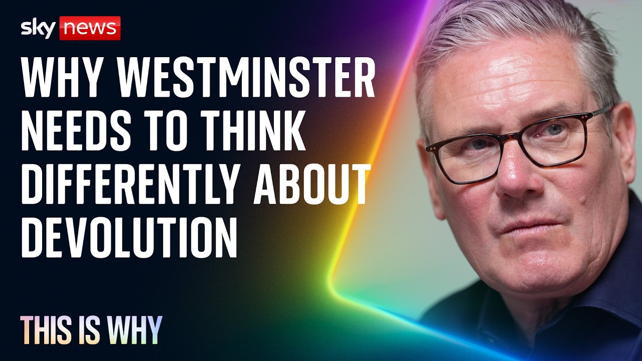 Why Westminster needs to think differently about devolution | This Is Why