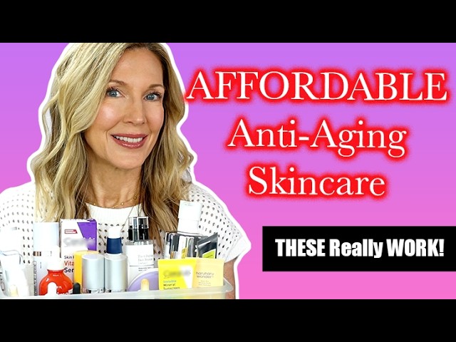 Budget Friendly Anti-Aging Skincare THAT ACTUALLY WORKS!