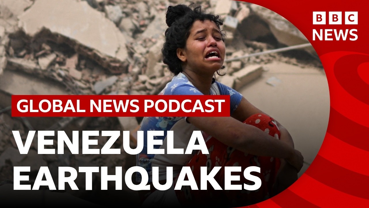 Could Venezuela’s deadly earthquakes harm its redevelopment? | Global News Podcast