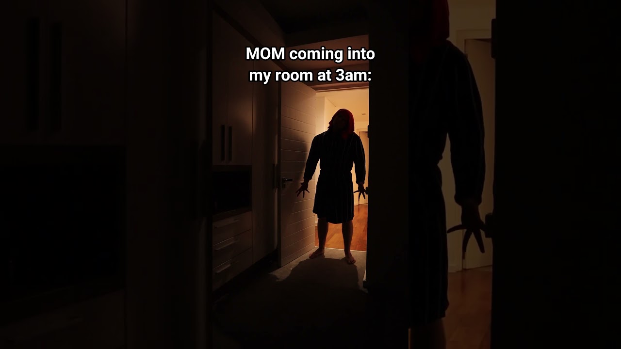 Dad Coming Into My Room At 3AM VS Mom Coming Into My Room At 3AM.