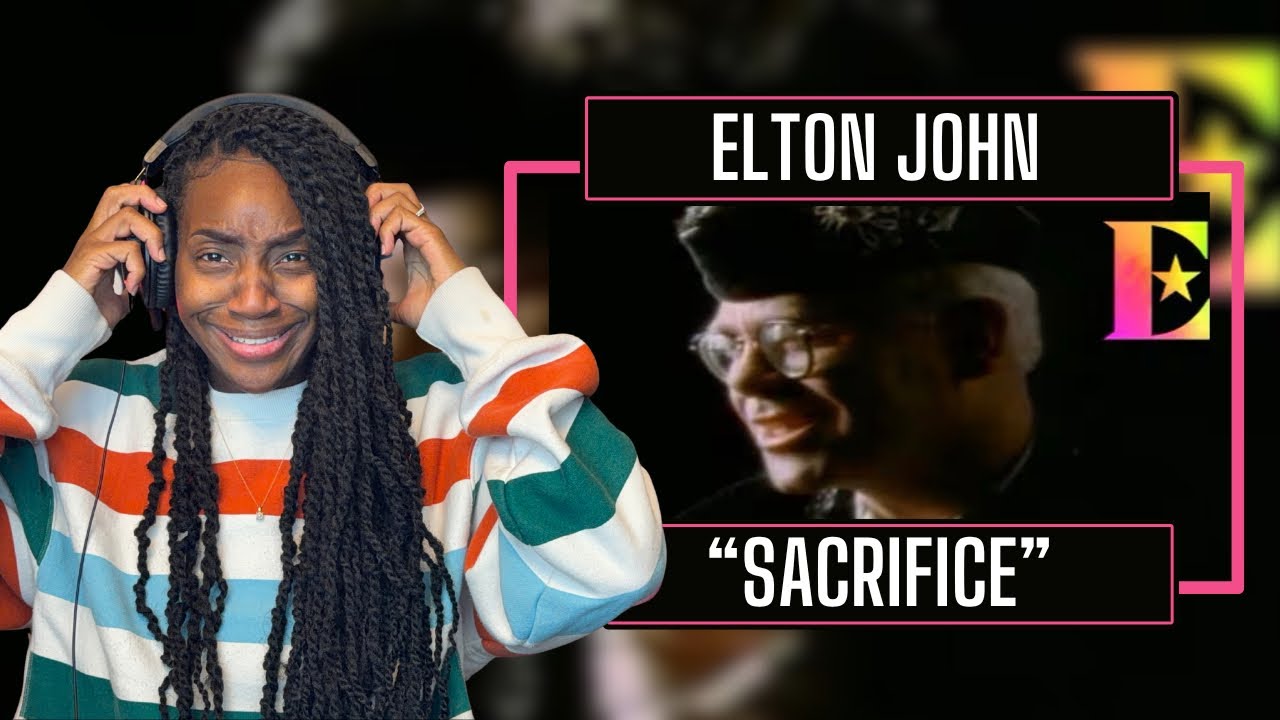 First Time Hearing Elton John – Sacrifice | REACTION 🔥🔥🔥
