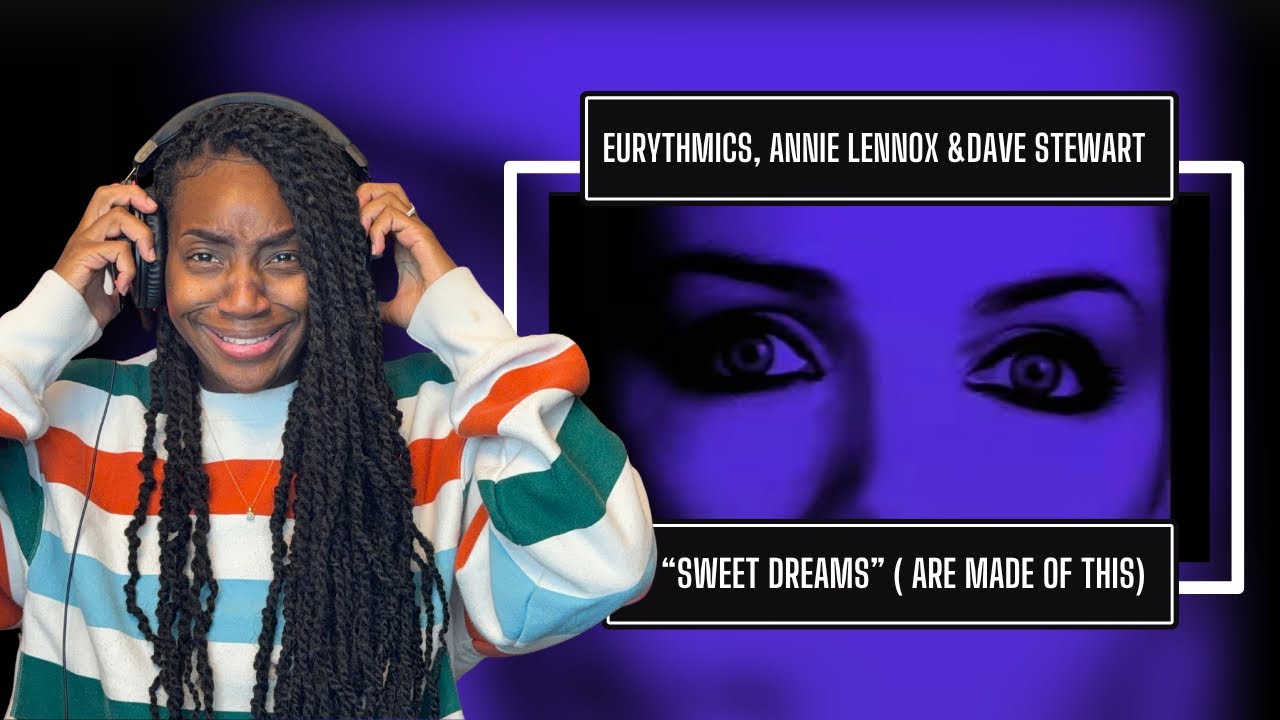 First Time Hearing Eurythmics, Annie Lennox, Dave Stewart – Sweet Dreams  | REACTION 🔥🔥🔥