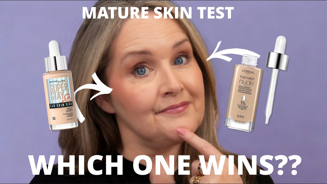 L’Oréal vs Maybelline: Which Skin Tint Looks Better on Mature Skin?!
