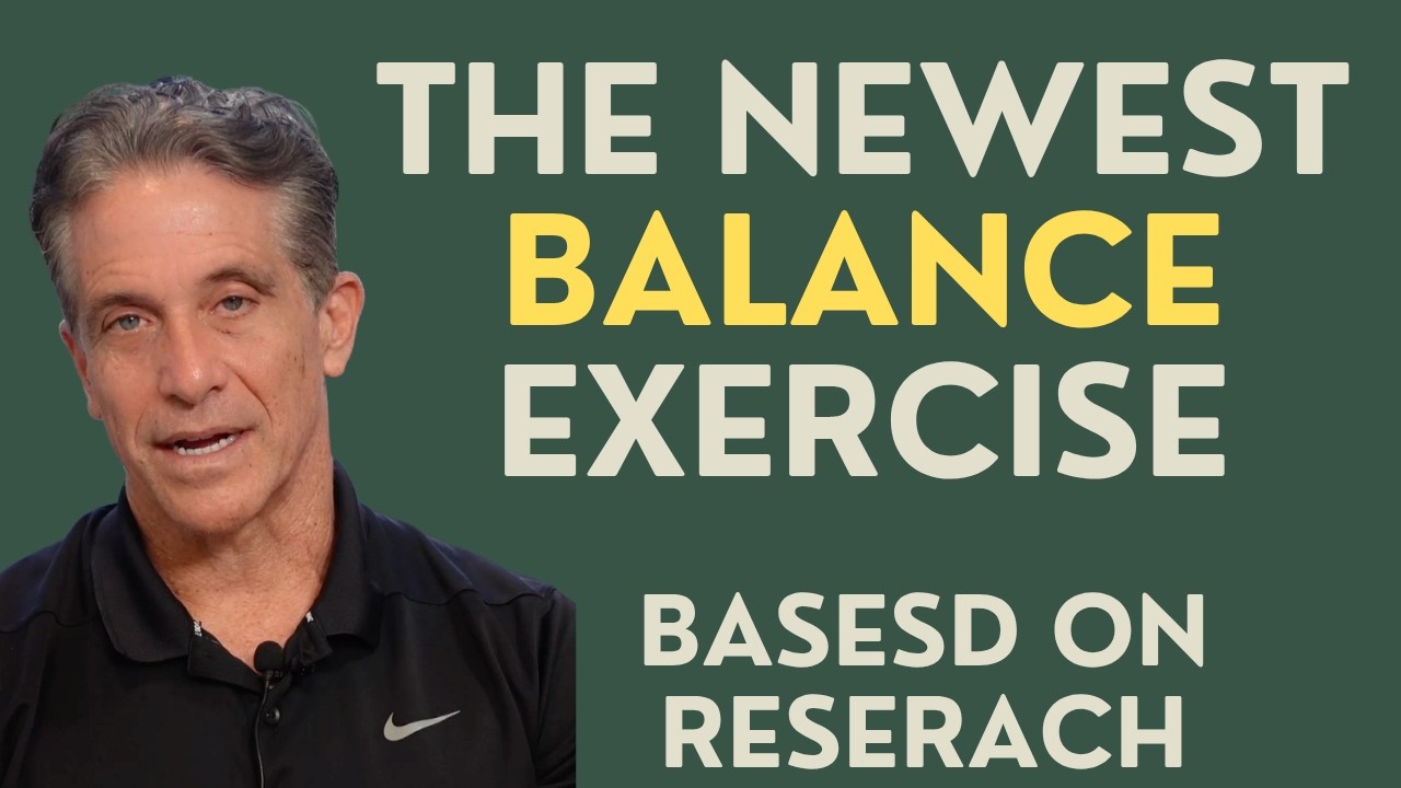 Seniors: The Newest Balance Exercise Based on the Latest Research