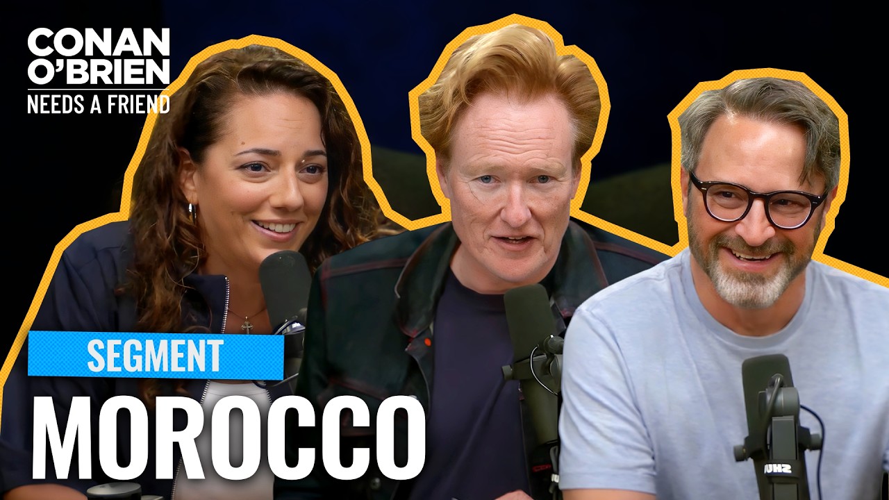 Sona Scammed Conan Into Taking Her To Morocco | Conan O’Brien Needs A Friend
