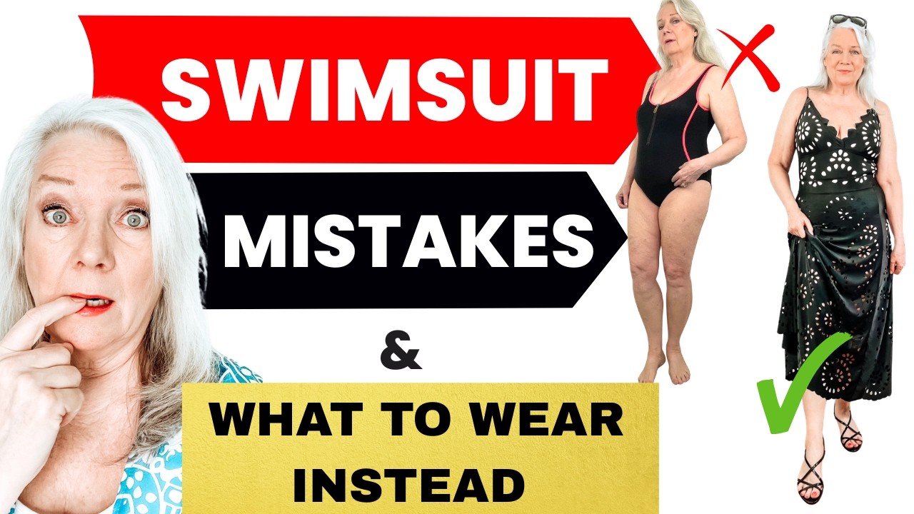 Swimsuit Mistakes & What to Wear Instead Women Over 50 & 60