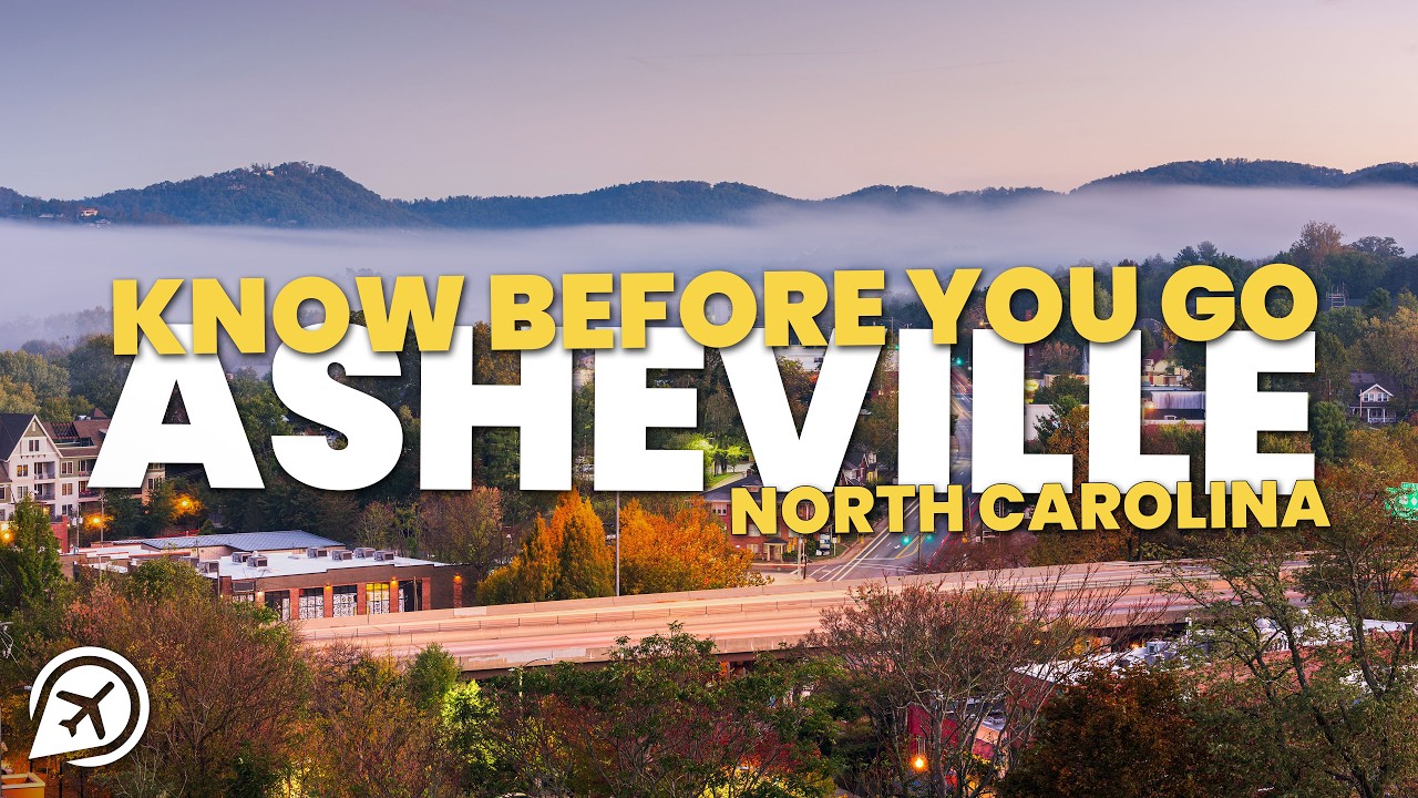 Things to Know Before you Visit Asheville, North Carolina