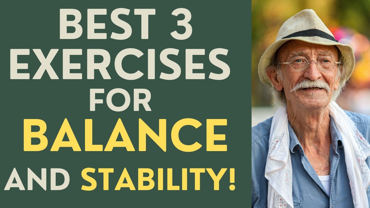 3 best to improve balance and stability