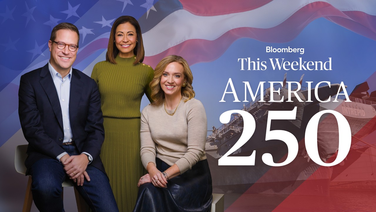 Bloomberg This Weekend Celebrates America 250