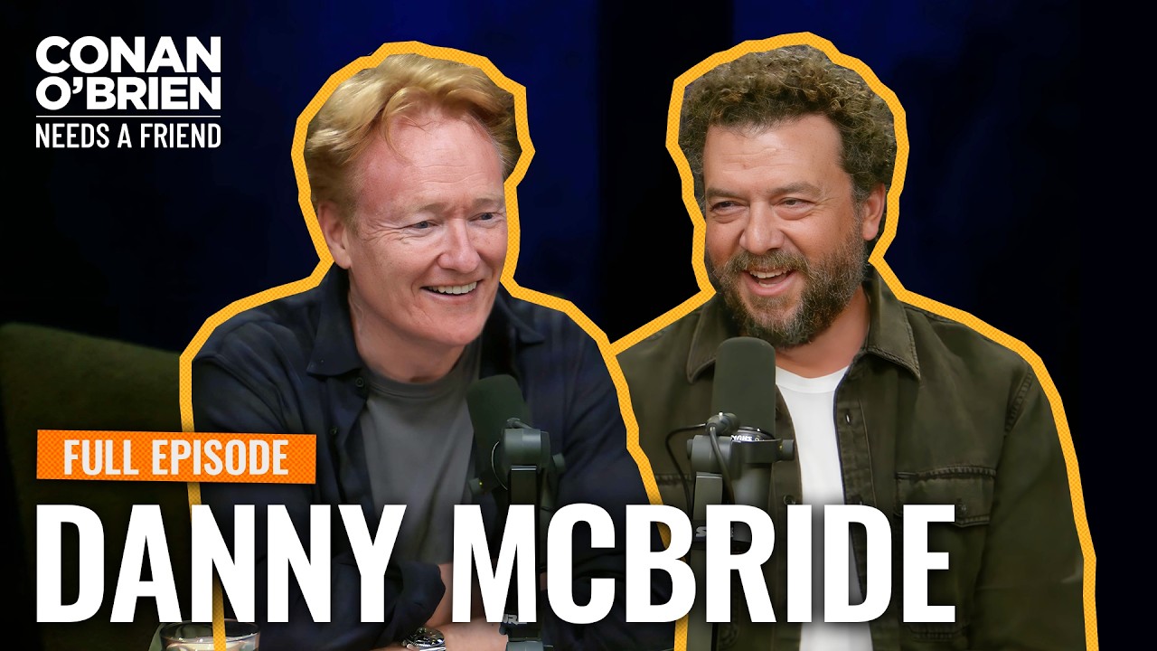 Danny McBride Returns (Full Episode) | Conan O’Brien Needs A Friend