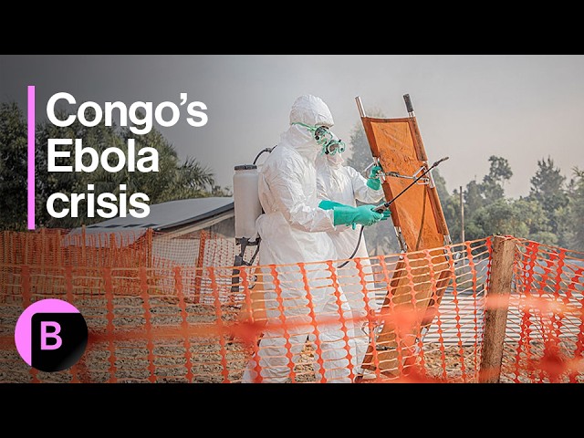 Ebola Crisis Exposes Congo’s Fragile Health System