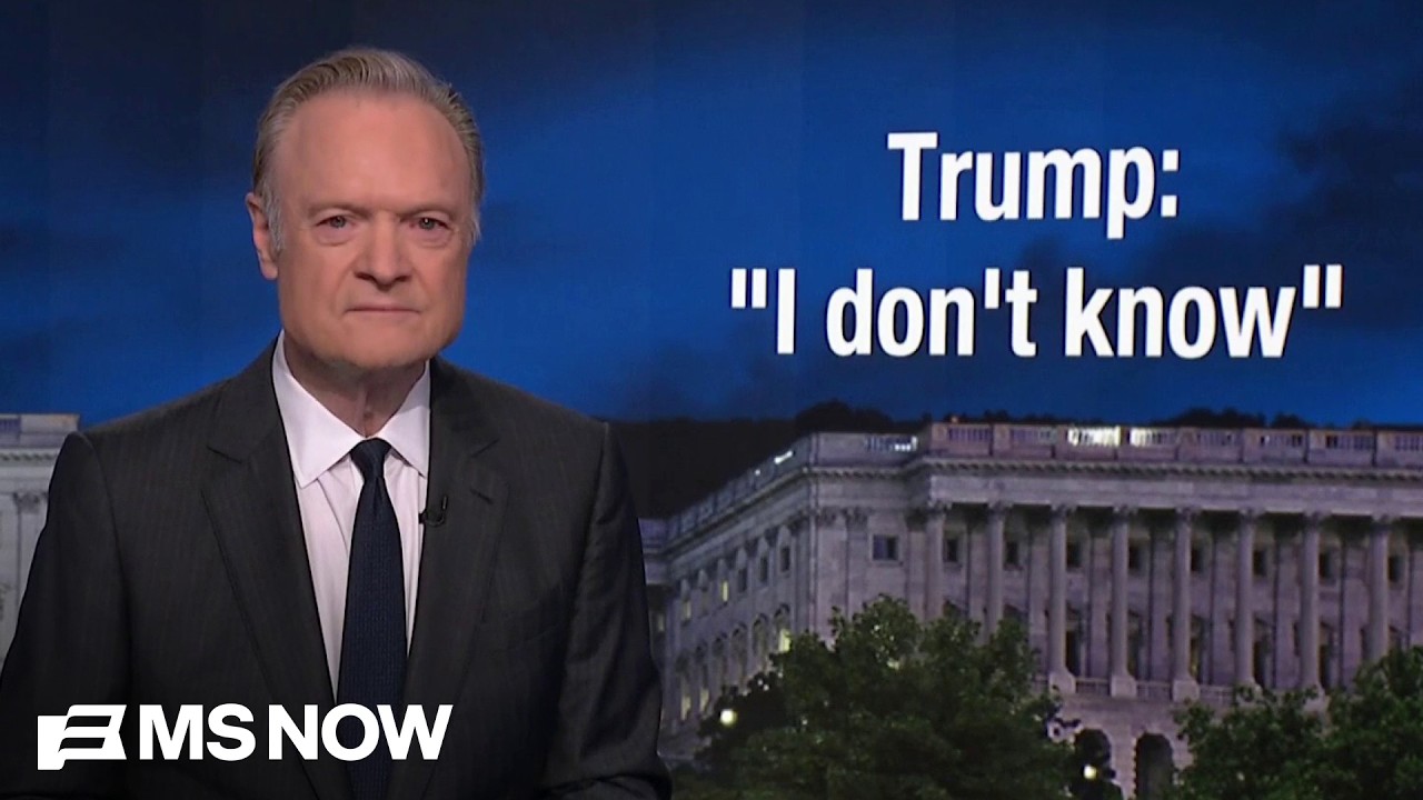 Lawrence: Trump says ‘I don’t know’ when asked about the war in Iran he started