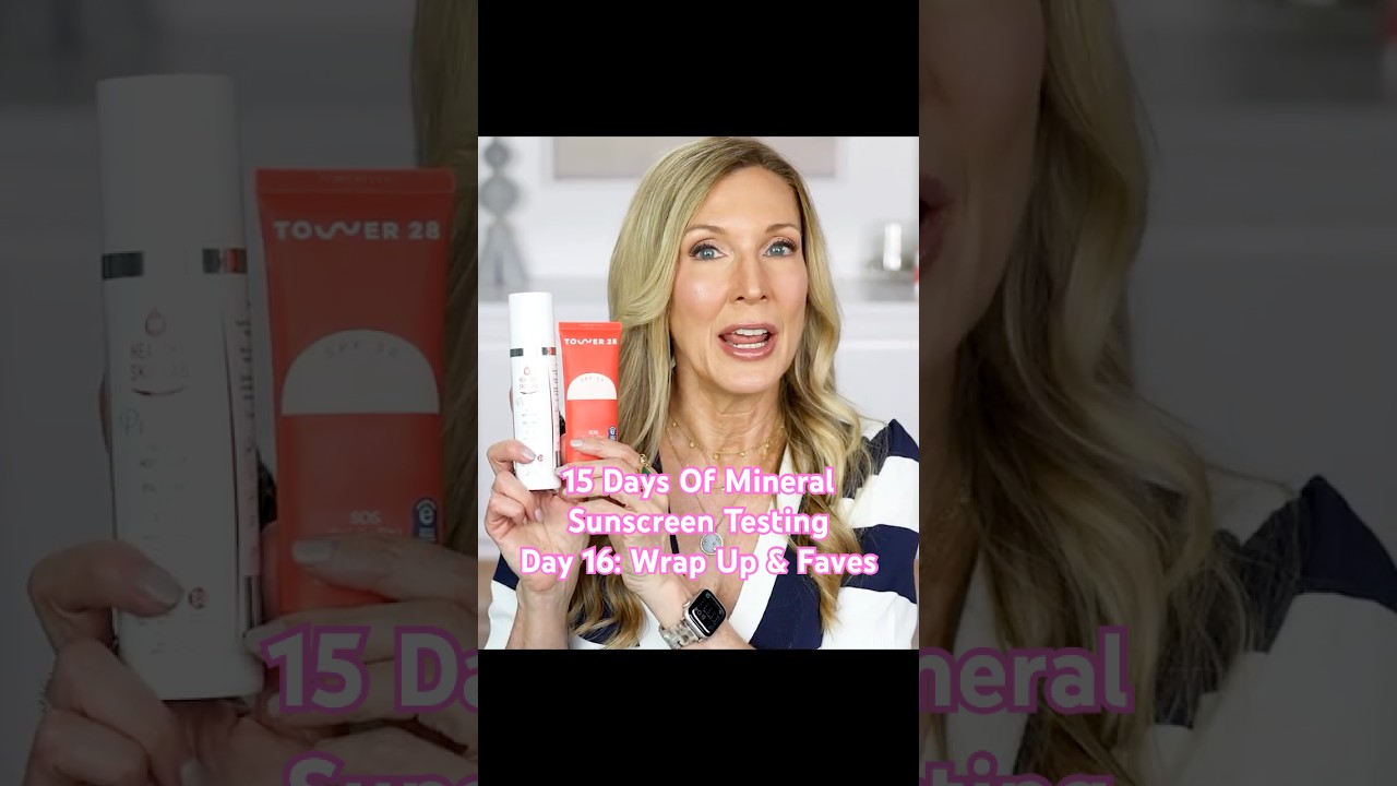My FAVORITE Mineral Sunscreens | 15 Days of Mineral Sunscreen Testing Wrap Up!