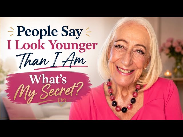 People Say I Look Younger Than I Am – What’s My Secret?