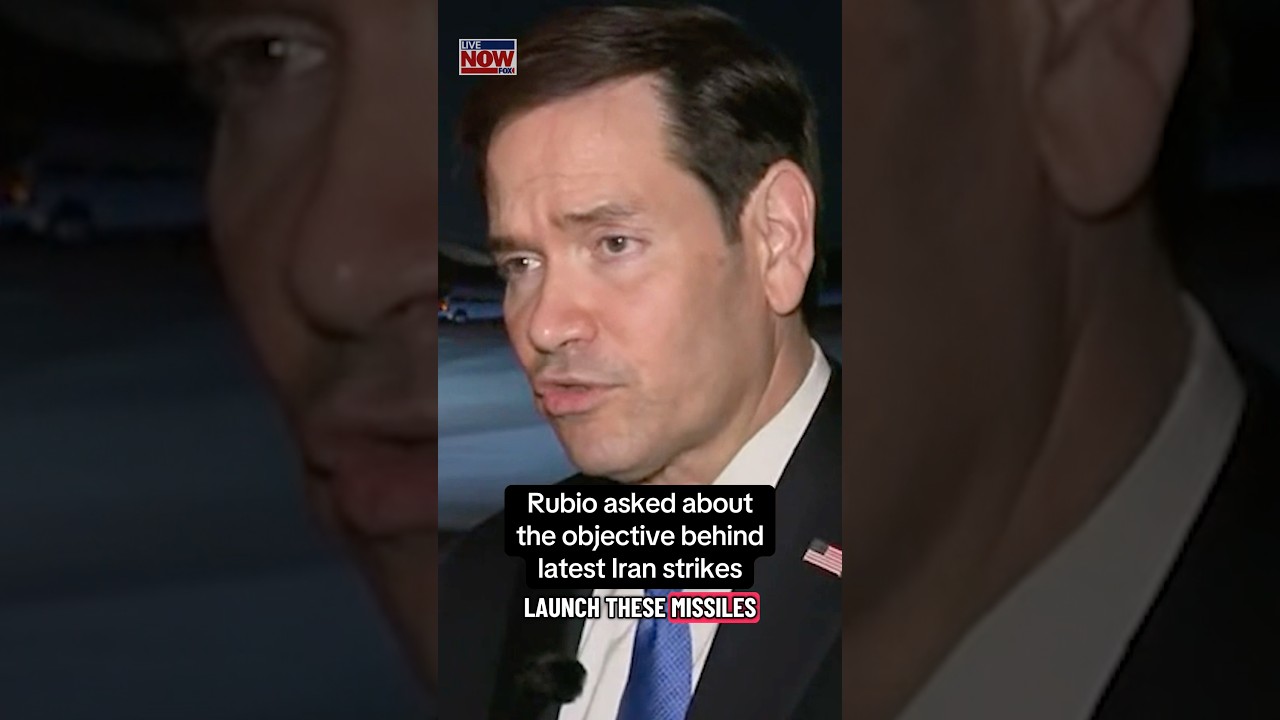 Rubio on latest Iran strikes