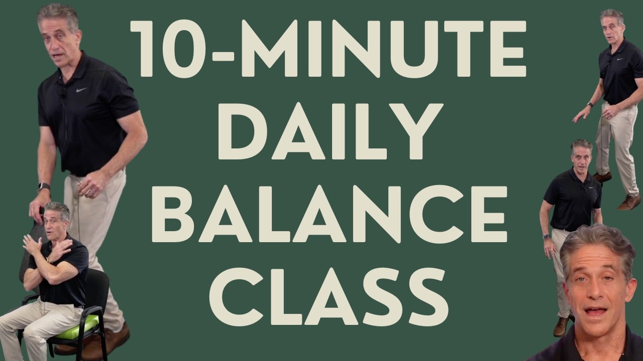 Seniors: 10-Minute Daily Balance Class