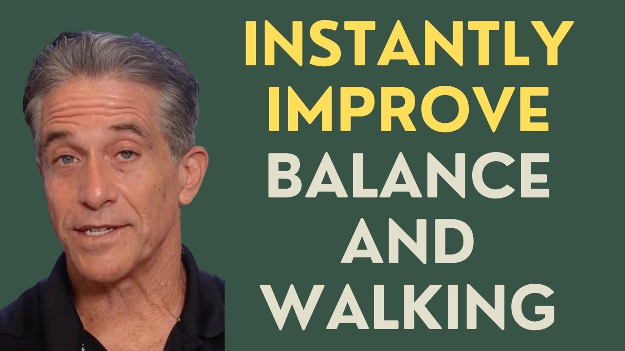 Seniors: How to Instantly Improve Balance and Walking
