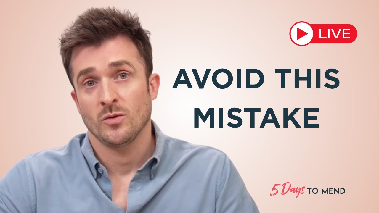 The #1 Worst Mistake to Avoid in Heartbreak (Day 3)