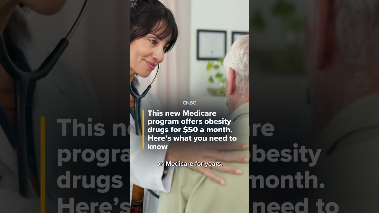 This new Medicare program offers obesity drugs for $50 a month. Here’s what you need to know