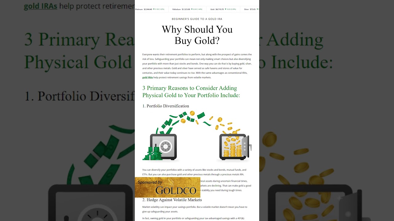Why Open A Goldco Gold IRA?