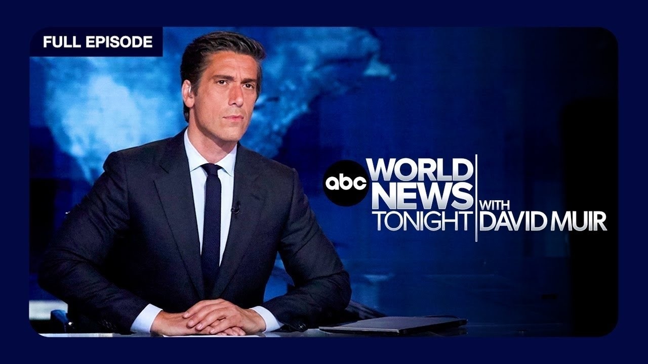 ABC World News Tonight with David Muir Full Broadcast – Aug. 20, 2026