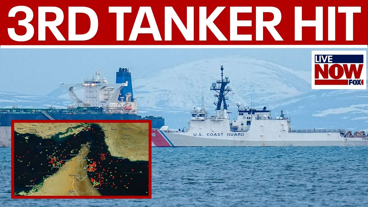 BREAKING: 3rd tanker struck near Strait of Hormuz in days as Iran war intensifies
