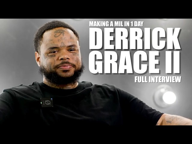 Derrick Grace II on putting G*NS in his kids hands BEFORE they can walk, Making $1Mill A Month+More