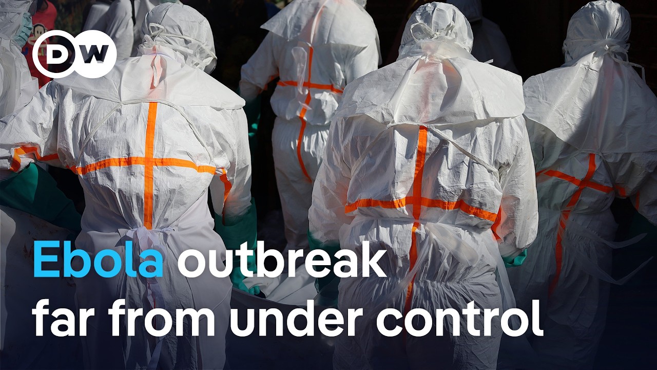 Ebola outbreak in DR Congo outpaces efforts to contain it | DW News