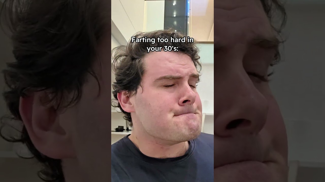 Farting Too Hard In Your 30’s.