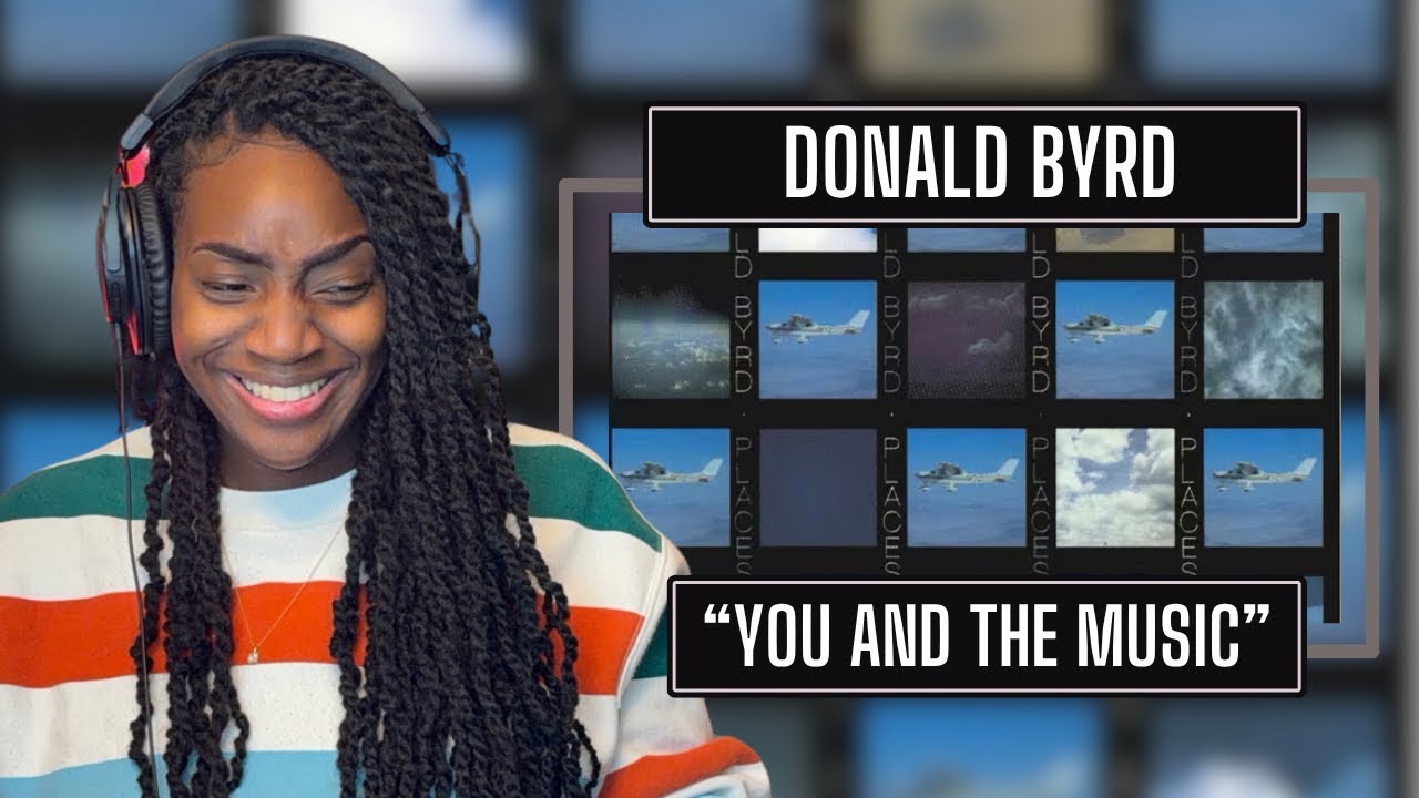 First Time Hearing Donald Byrd – You And The Music | REACTION 🔥🔥🔥