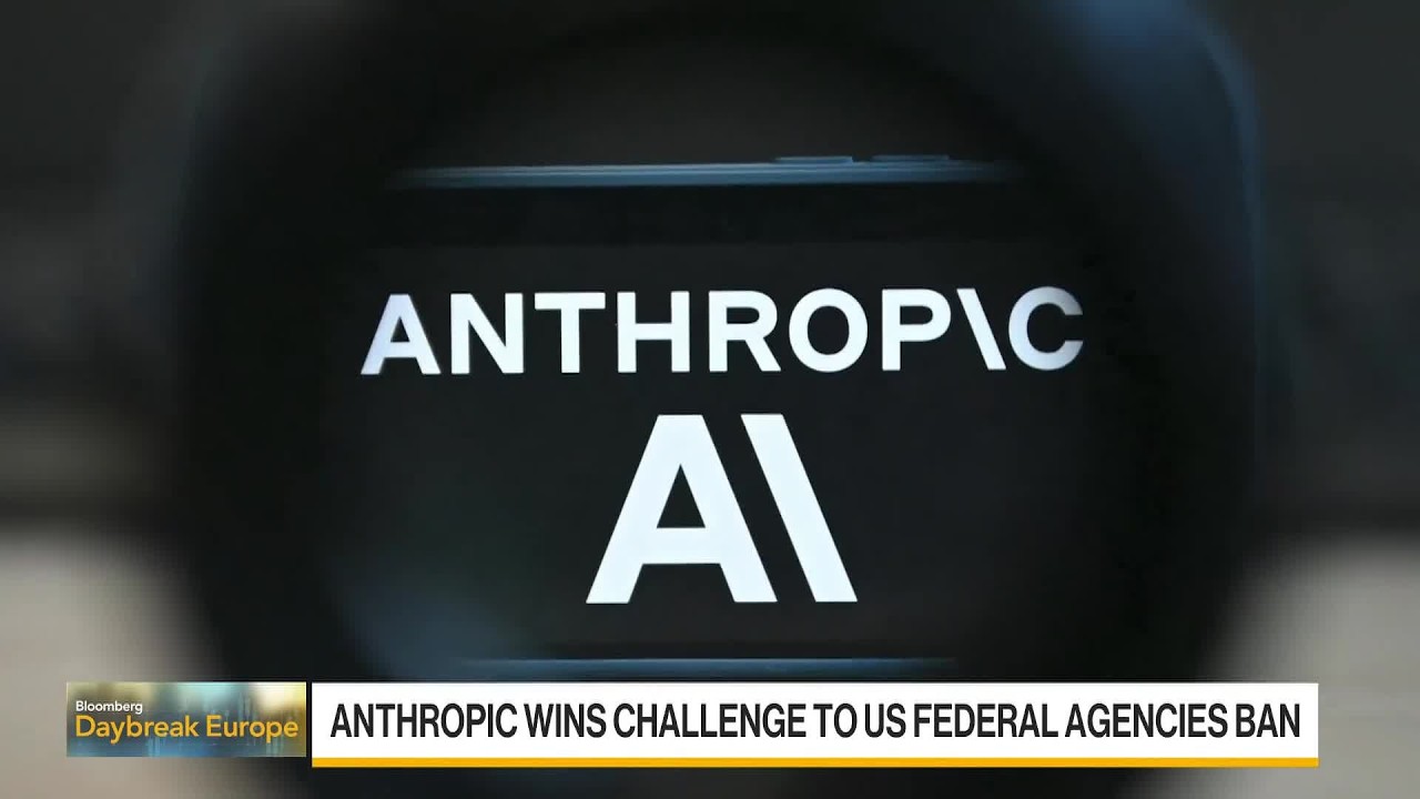 Judge Lifts US Ban on Anthropic’s Use for Federal Agencies