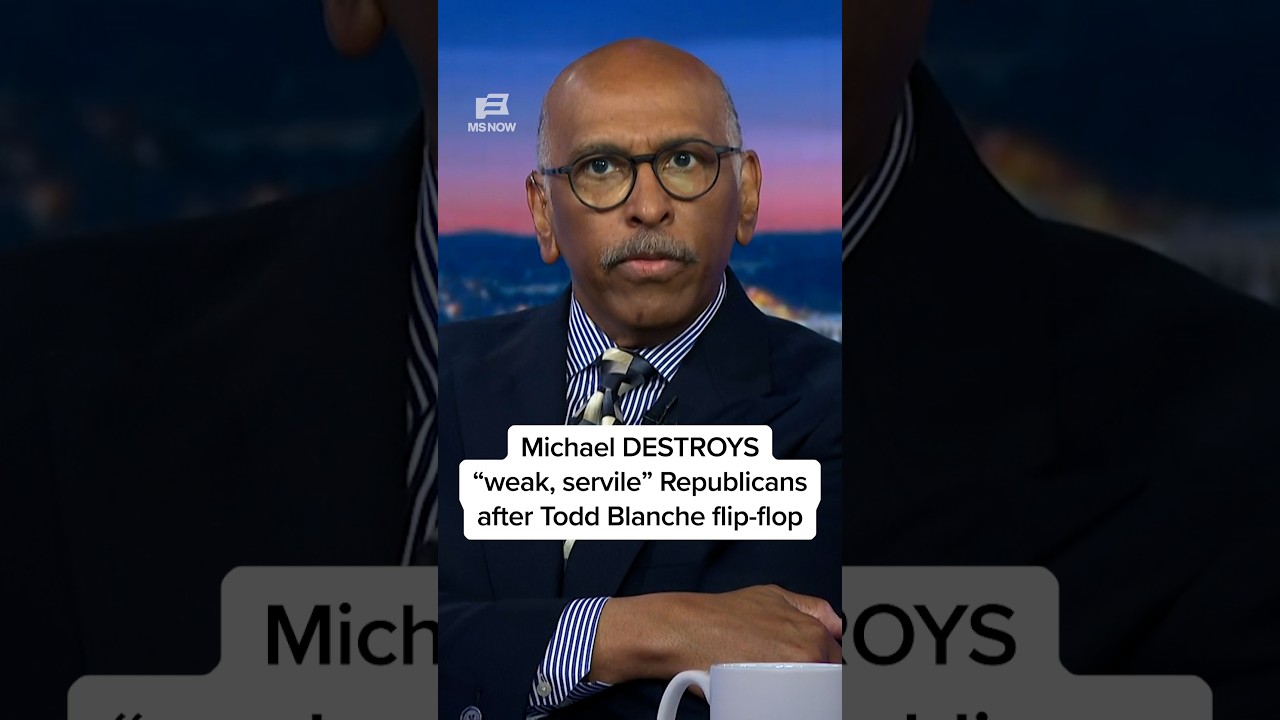 Michael DESTROYS ‘weak, servile’ Republicans after Todd Blanche flip-flop
