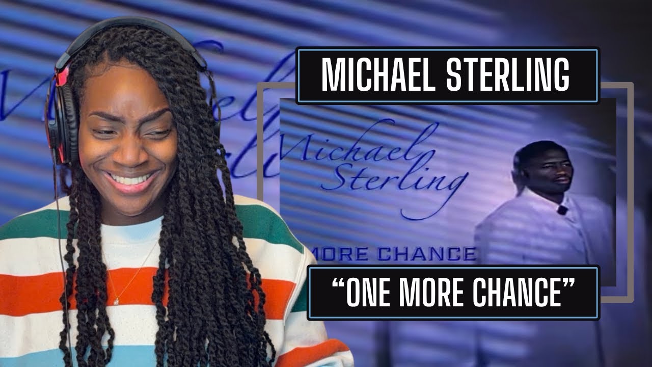 Michael Sterling – One More Chance | REACTION 🔥🔥🔥