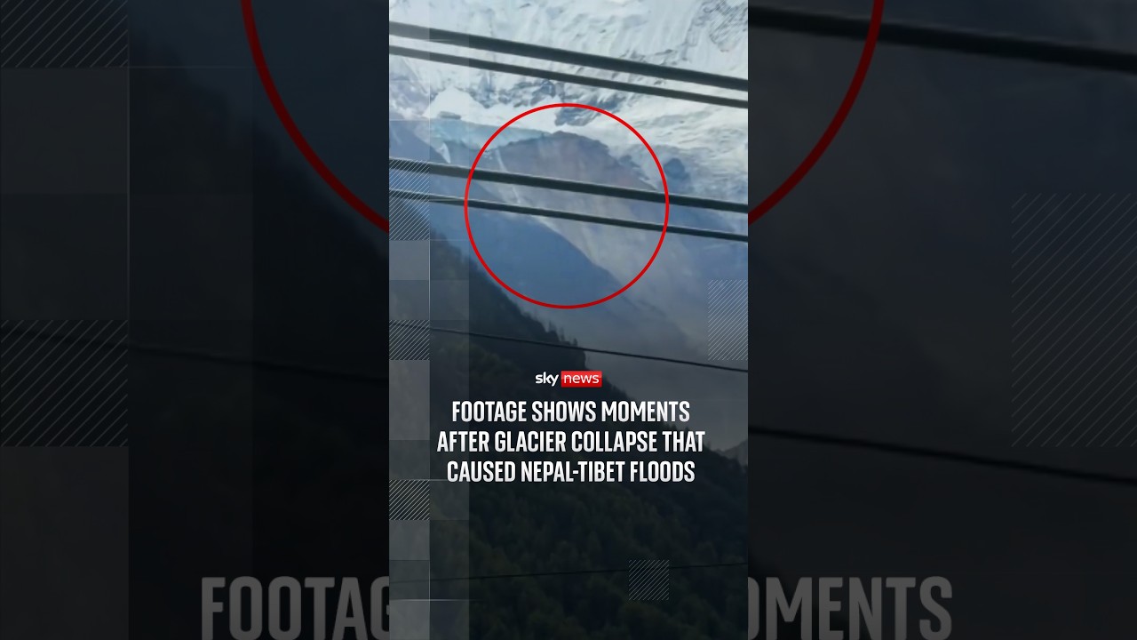 Moments after glacier collapse that caused Nepal-Tibet floods caught caught on camera