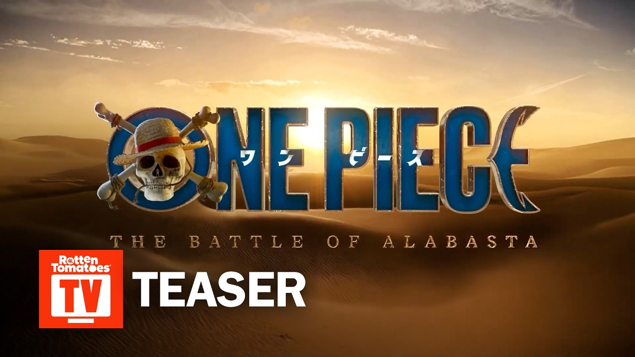 One Piece: The Battle For Alabasta Season 3 Teaser | ‘Cast Reveal’