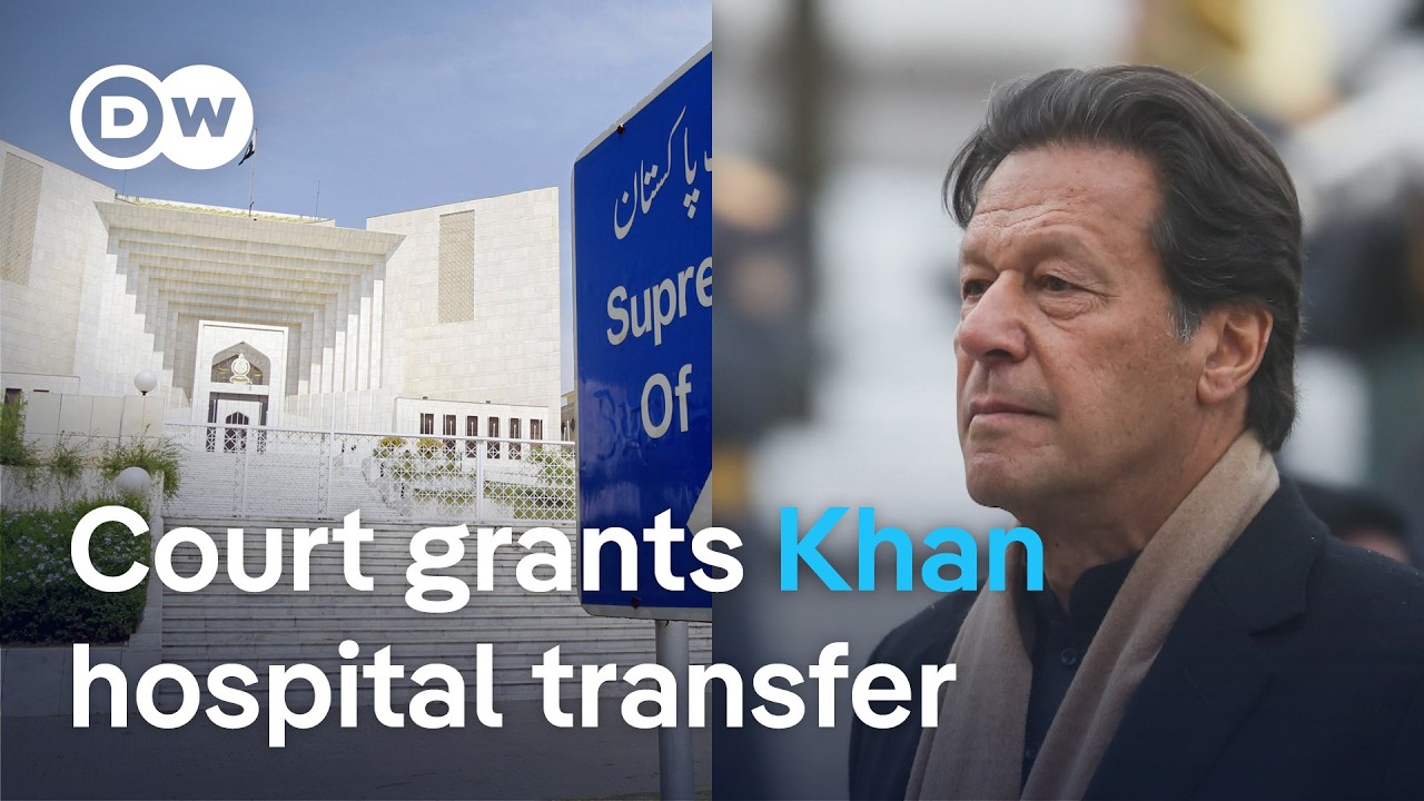 Pakistan court orders Imran Khan’s hospital transfer amid health concerns | DW News
