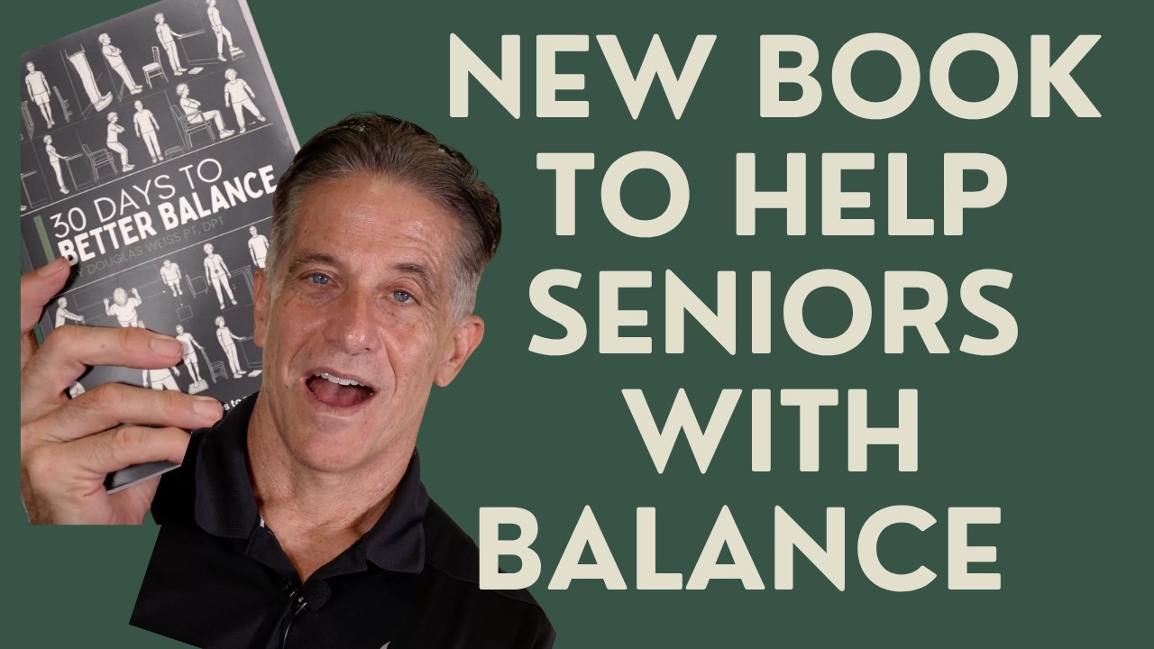 Seniors: New Book to Help Seniors With Balance