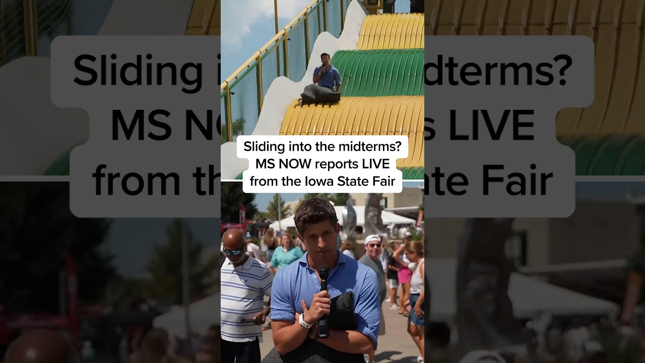 Sliding into the midterms? MS NOW reports LIVE from the Iowa State Fair
