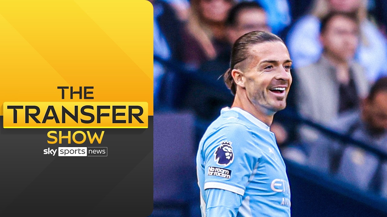 Sunderland explore deal to sign Jack Grealish | The Transfer Show