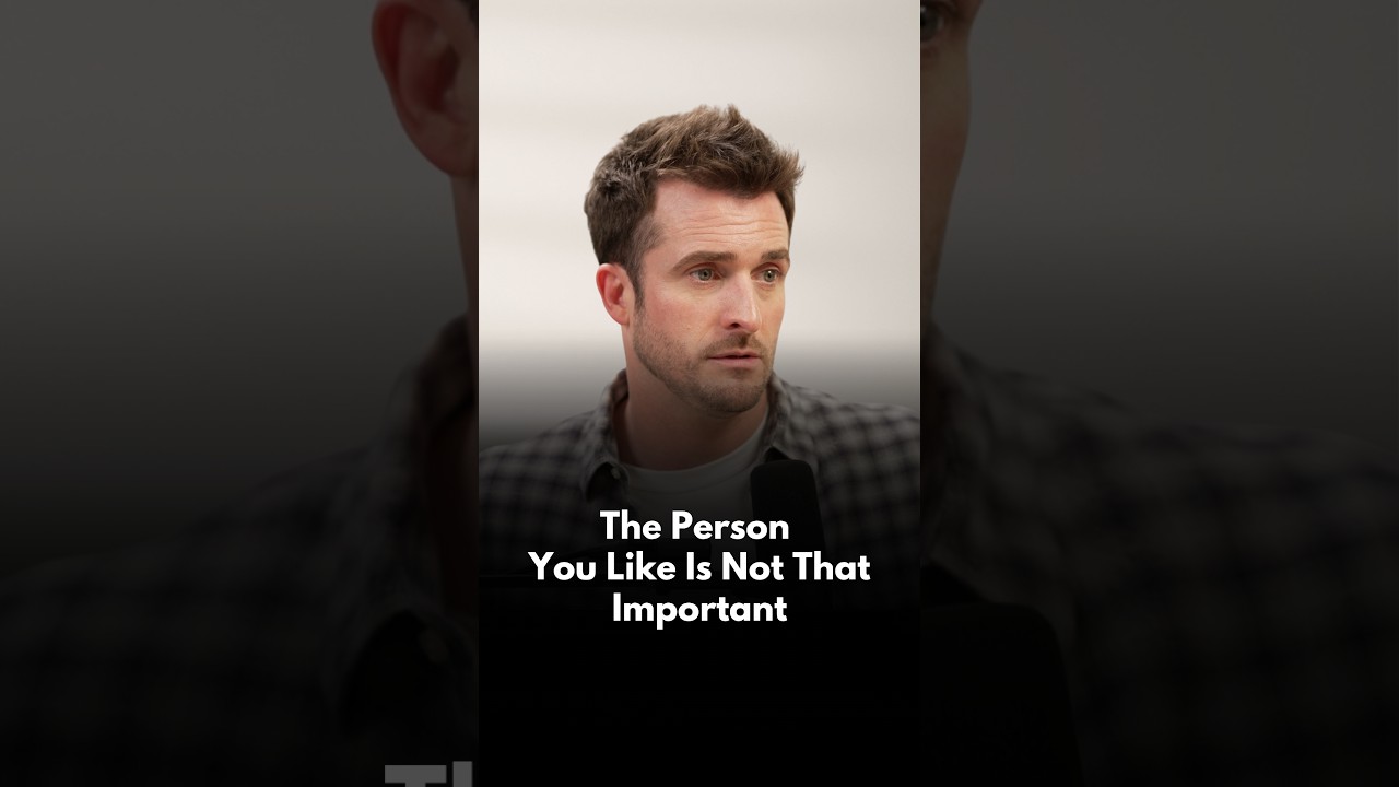 The Person You Like Is Not That Important