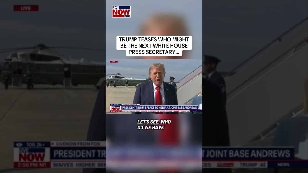 Trump teases who might replace Karoline Leavitt as White House press secretary