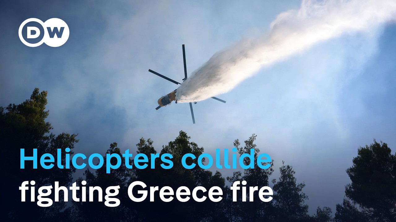 Two crew members killed after mid-air collision at wildfire near Athens | DW News