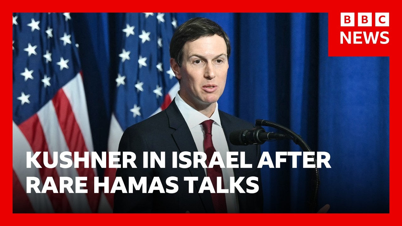 US envoy Jared Kushner to meet Benjamin Netanyahu after Hamas talks on Gaza peace plan | BBC News