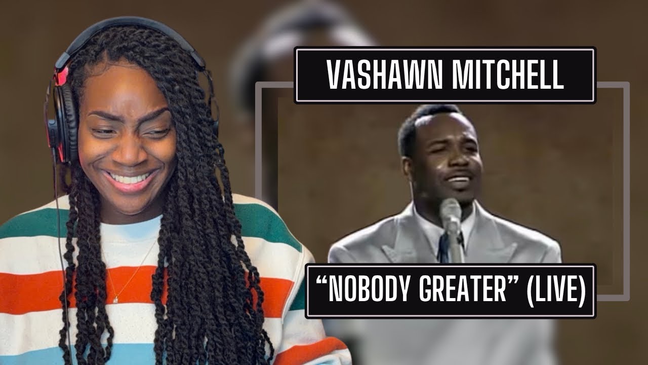 VaShawn Mitchell – Nobody Greater | REACTION 🔥🔥🔥