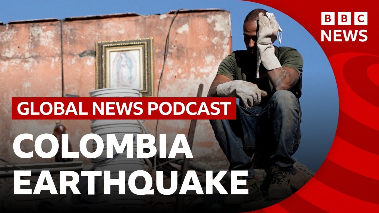 What Colombia’s earthquake means for its fight against rebels and gangs | Global News Podcast