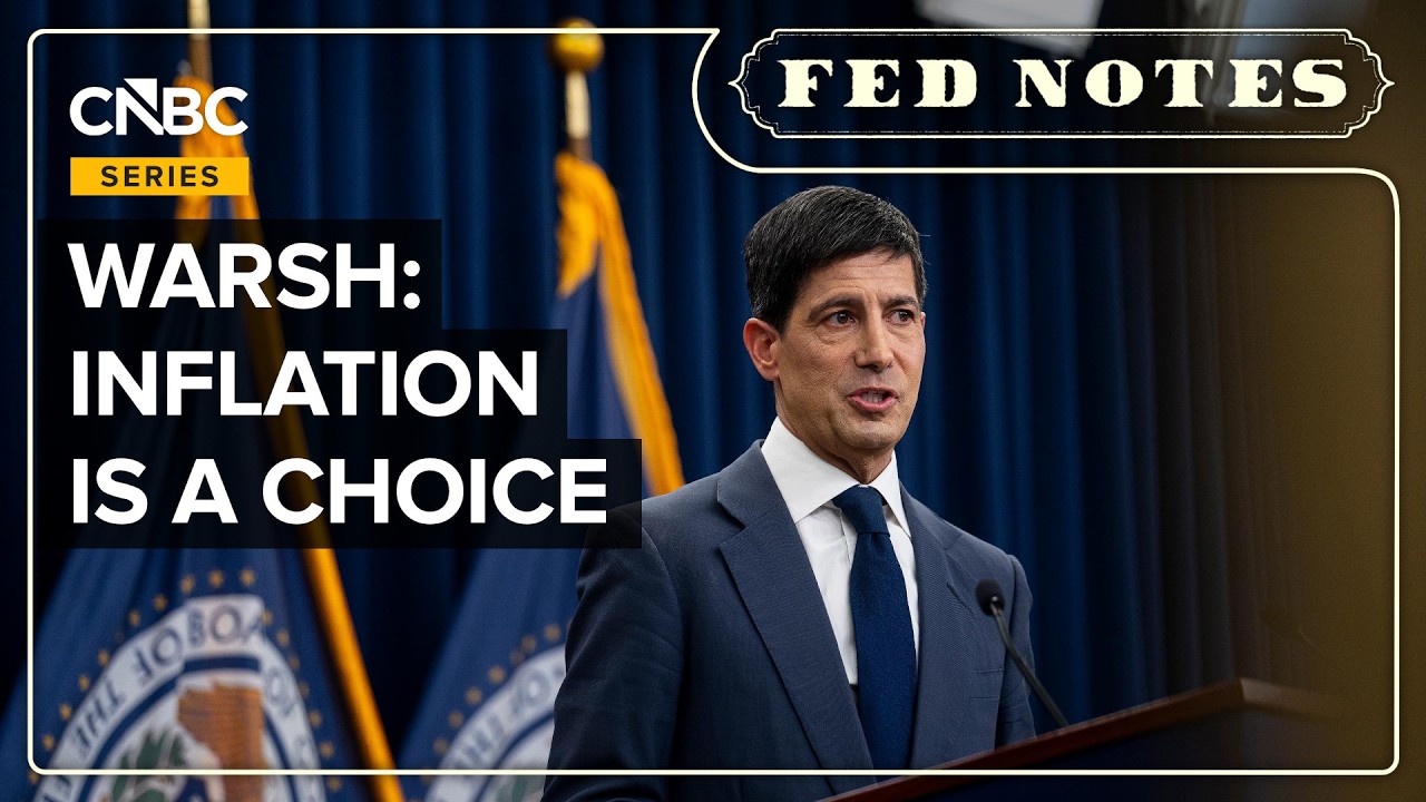 Why Fed Chairman Warsh Says ‘Inflation Is A Choice’