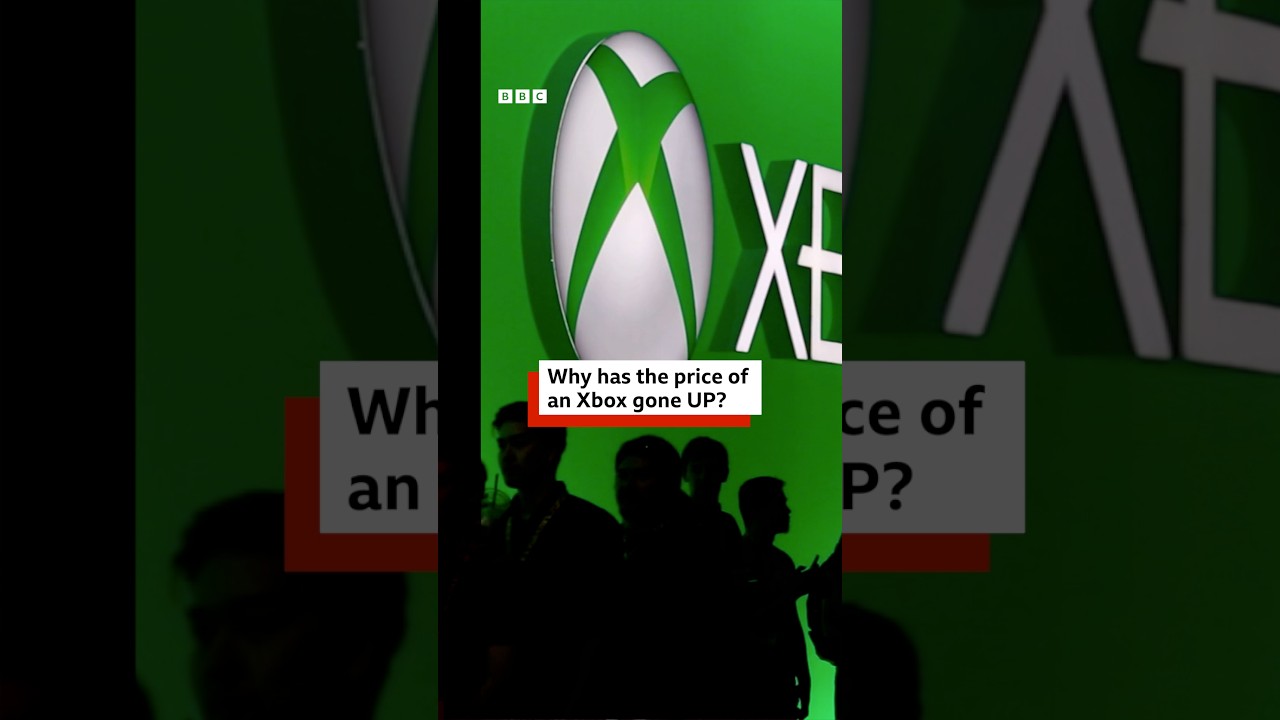 Why has the price of an Xbox gone up? #BBCNews