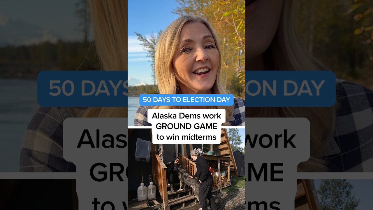 50 DAYS TO ELECTION DAY: Alaska dems work GROUND GAME to win